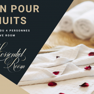 Bon pour 2 nuits à l’Essentiel Room